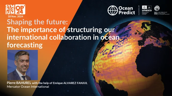 Shaping the future: The importance of structuring our international collaboration in ocean forecasting