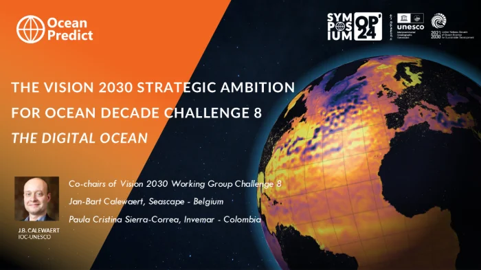 The vision 2030 strategic ambition for Ocean Decade challenge 8: the Digital Ocean